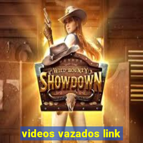 videos vazados link